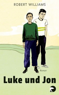 Luke und Jon (eBook, ePUB) - Williams, Robert