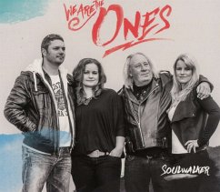 We Are The Ones - Soulwalker