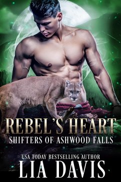 Cover A Rebel's Heart (Shifters of Ashwood Falls, #5) (eBook, ePUB)