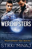 Werehipsters (The Surreal Sisters, #1) (eBook, ePUB)