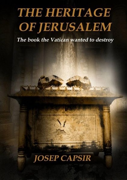 The Heritage of Jerusalem (eBook, ePUB) The Heritage of Jerusalem (eBook, ePUB)