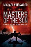 Masters Of The Sun (Dawn of Enlightenment, #1) (eBook, ePUB)