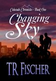 Changing Sky (Colorado Chronicles, #1) (eBook, ePUB)