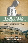 True Tales from the Edgar Cayce Archives (eBook, ePUB)