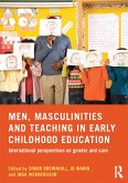 Men, Masculinities and Teaching in Early Childhood Education (eBook, ePUB)