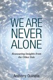 We Are Never Alone (eBook, ePUB)