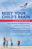 Reset Your Child's Brain (eBook, ePUB)