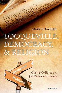 Tocqueville, Democracy, and Religion (eBook, PDF) - Kahan, Alan S.