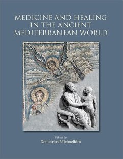 Medicine and Healing in the Ancient Mediterranean (eBook, PDF)