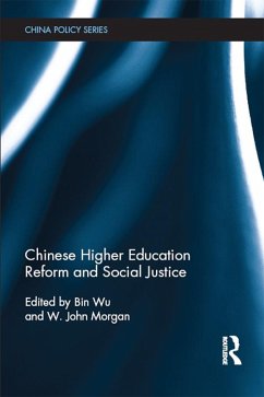 Cover Chinese Higher Education Reform and Social Justice (eBook, ePUB)