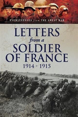 Letters from a Soldier of France 1914-1915 (eBook, ePUB)