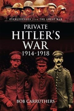 Private Hitler's War (eBook, PDF) - Carruthers, Bob