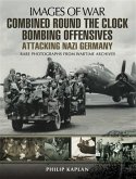 Combined Round the Clock Bombing Offensive (eBook, ePUB)