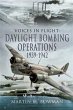Daylight Bombing Operations 1939-1942... - Bild 1