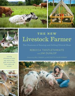 The New Livestock Farmer (eBook, ePUB) - Thistlethwaite, Rebecca; Dunlop, Jim