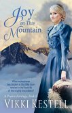 Joy on This Mountain (A Prairie Heritage, #3) (eBook, ePUB)