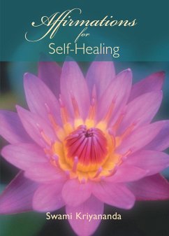 Affirmations for Self-Healing (eBook, ePUB) - Kriyananda, Swami