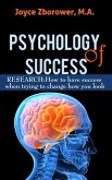 Psychology of Success -- RESEARCH: How to Have Success When Trying to Change How You Look (Self-Help Series, #3) (eBook, ePUB)