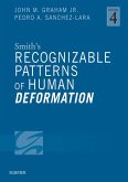 Smith's Recognizable Patterns of Human Deformation E-Book (eBook, ePUB) Smith's Recognizable Patterns of Human Deformation E-Book (eBook, ePUB)