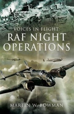 RAF Night Operations (eBook, ePUB) - Bowman, Martin