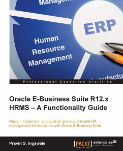 Oracle E-Business Suite R12.x HRMS : A Functionality Guide (eBook, ePUB) - Ingawale, Pravin S