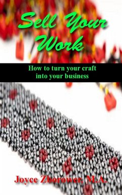 Sell Your Work (Crafts Series, #7) (eBook, ePUB) - Zborower, Joyce