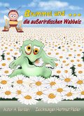 Brummel und die außerirdischen Wabbels (eBook, ePUB)