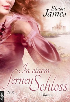 In einem fernen Schloss (eBook, ePUB) - James, Eloisa