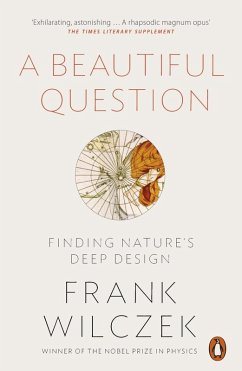 A Beautiful Question (eBook, ePUB) - Wilczek, Frank