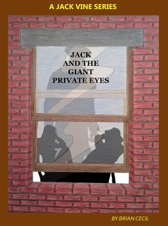 Jack And The Giant Private Eyes (eBook, ePUB) - Cecil, Brian