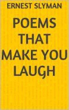 Poems That Make You Laugh (eBook, ePUB) - Slyman, Ernest