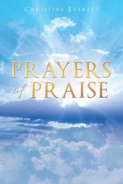 Prayers of Praise - Everett, Christine