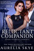 Reluctant Companion (eBook, ePUB)