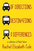 Of Directions, Destinations, and Differences (eBook, ePUB)