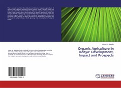 Organic Agriculture in Kenya: Development, Impact and Prospects - Mwakio, Loizer W.