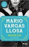 Hinzir Kiz - Vargas Liosa, Mario