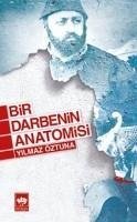 Bir Darbenin Anatomisi - Öztuna, Yilmaz