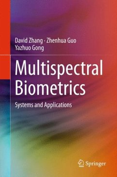 Multispectral Biometrics - Zhang, David;Guo, Zhenhua;Gong, Yazhuo