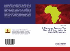 A Blackened Bequest: The Role of African Union in Africa's Democracy