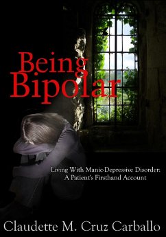 Being Bipolar (eBook, ePUB) - Cruz, Claudette