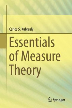 Essentials of Measure Theory - Kubrusly, Carlos S.