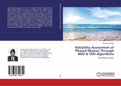 Reliability Assessment of Phased Mission Through BDD & TDD Algorithms