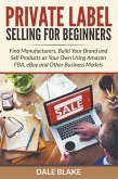 Private Label Selling For Beginners