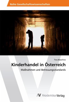 Kinderhandel in Österreich - Blaschinz, Tina