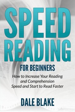 Speed Reading For Beginners - Blake, Dale