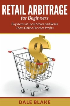 Retail Arbitrage For Beginners