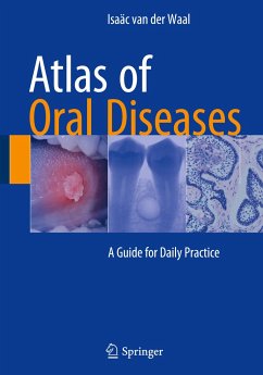 Atlas of Oral Diseases - Waal, Isaäc van der