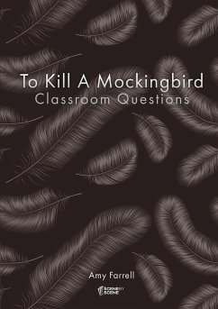 To Kill a Mockingbird Classroom Questions - Farrell, Amy