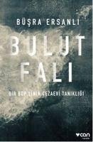 Bulut Fali - Ersanli, Büsra