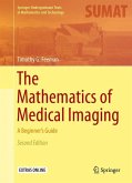 The Mathematics of Medical Imaging